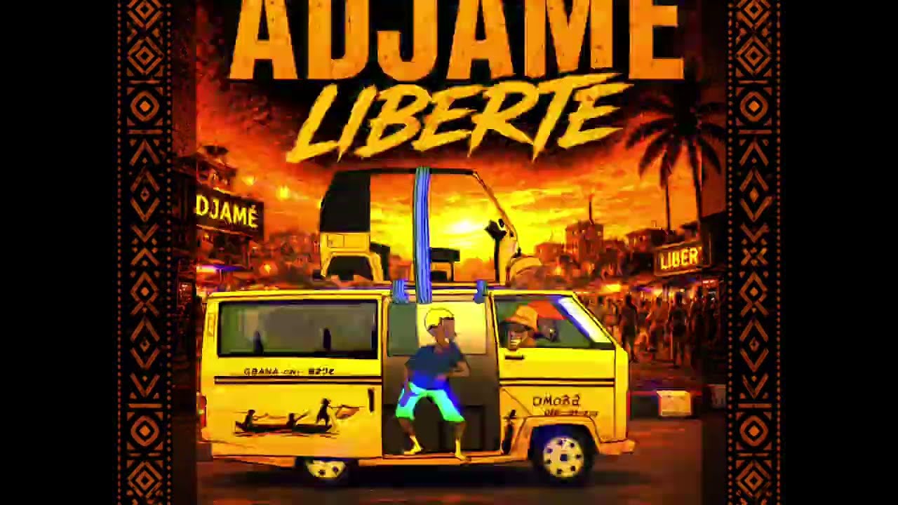 ADJAM&Eacute; LIBERT&Eacute; (Audio officiel)