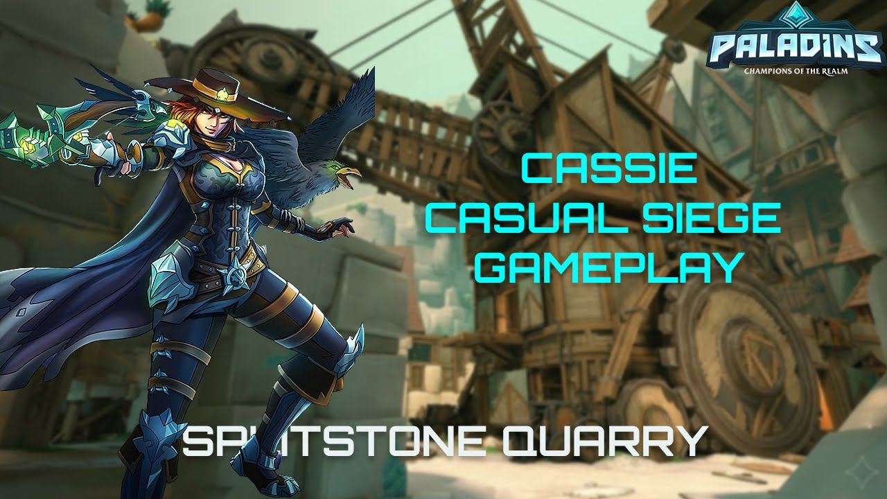 Trying Out Cassie Against 5 Damages | Cassie on Splitstone Quarry | Casual Siege | Paladins Gameplay