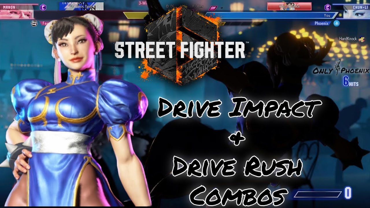 Chun Li - Drive Impact & Drive Rush Combos - Street Fighter 6 -SF6