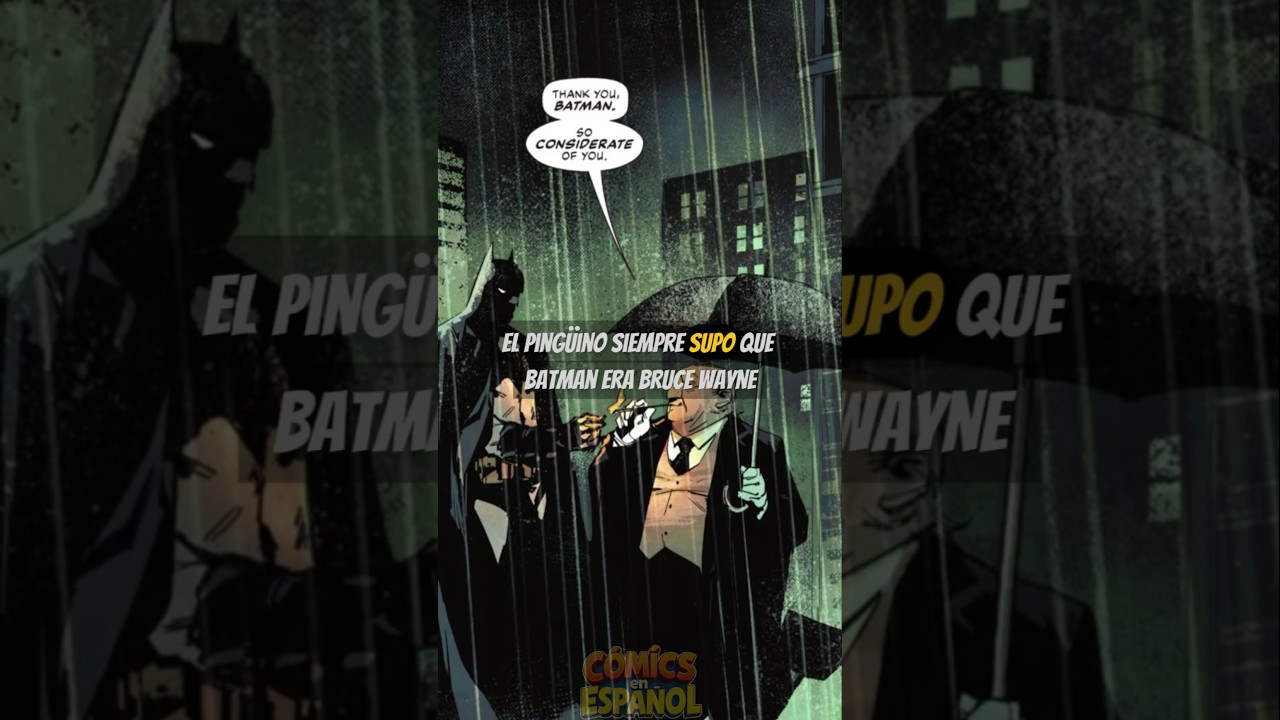El Ping&uuml;ino Siempre Supo que Bruce Era Batman