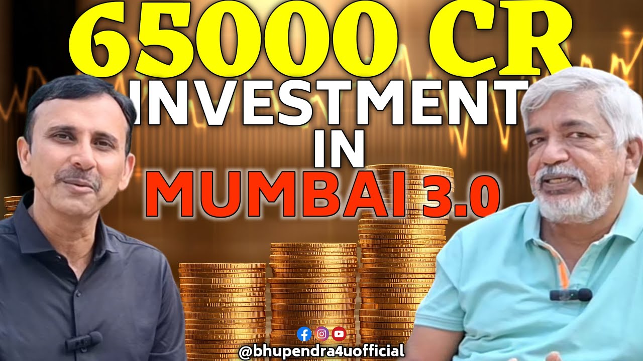 65000 CR. Investment In Mumbai 3.0 - Prakash Natarajan