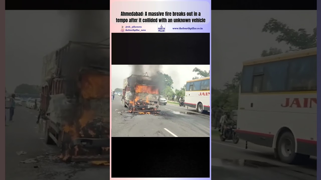 #Ahmedabad #Gujarat #India #Fire #Accident #Tempo #TempoAccident #Watch #Thefourthpillar #News