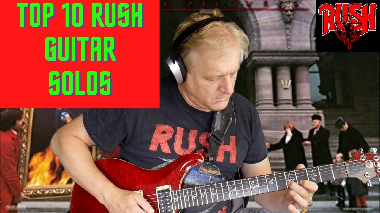 Top 10 Rush Guitar Solos