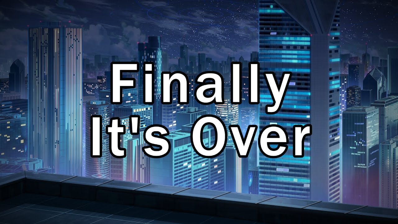 Finally, It's Over (Blue Archive)