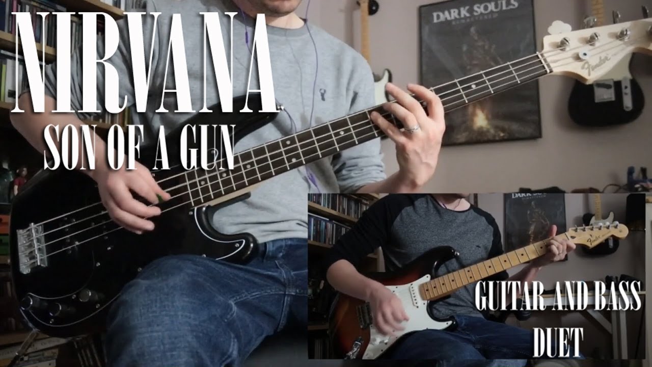 NIRVANA - Son of a gun - Guitar and Bass Duet