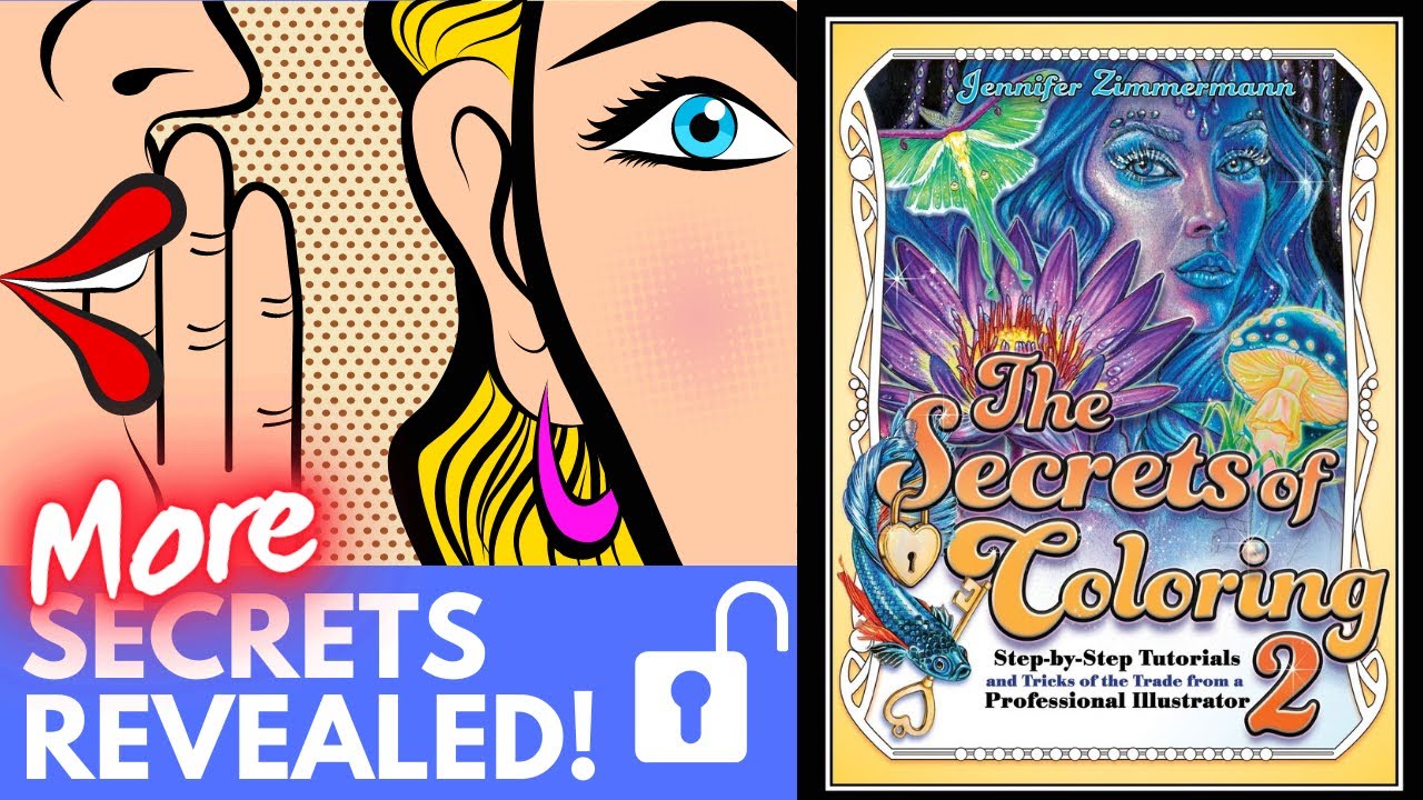 The Secrets of Coloring 2 by Jennifer Zimmermann | Book Review