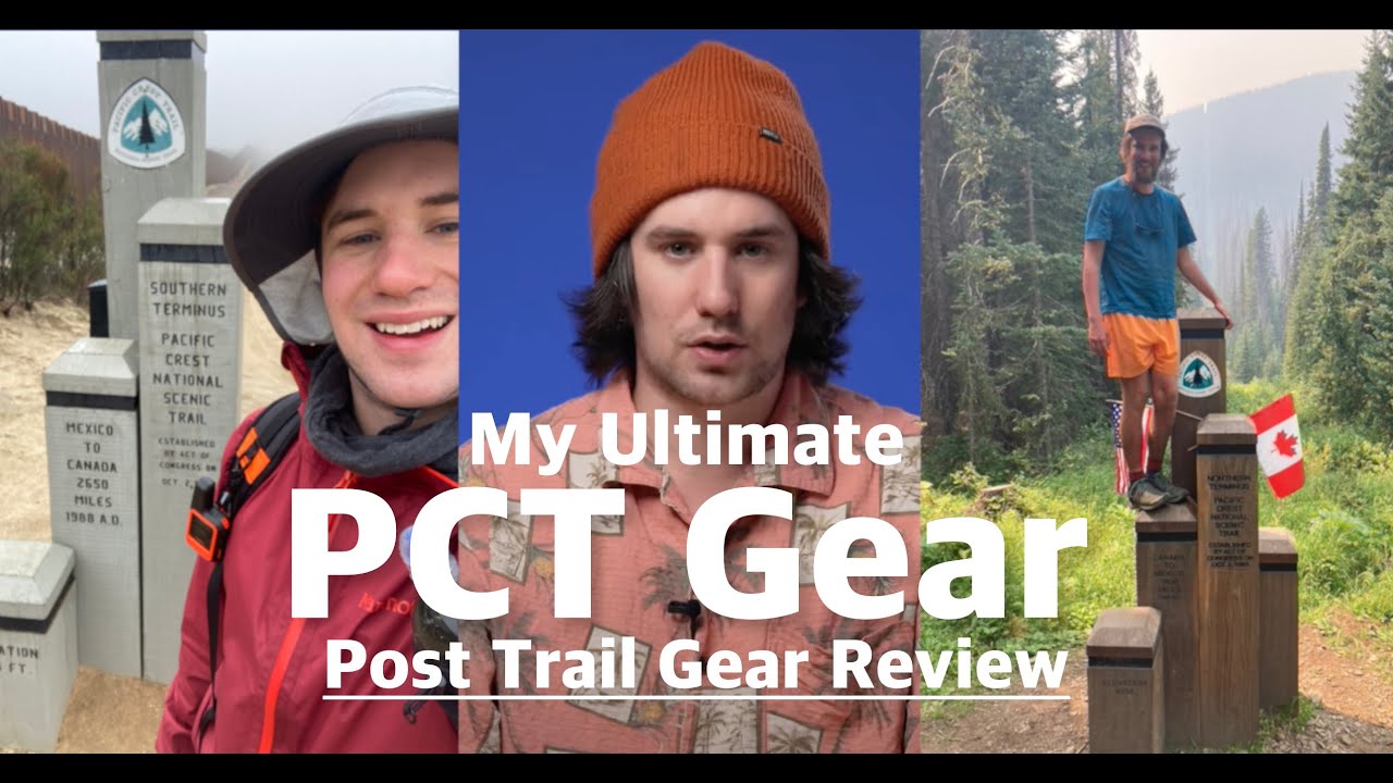 Pacific Crest Trail - Post Trail Gear Review