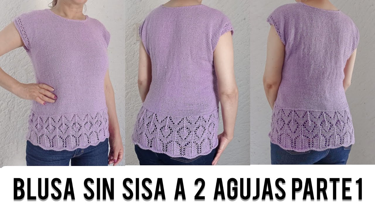 teje una BLUSA SIN SISA rápido y fácil  para TODAS LAS TALLAS a dos agujas