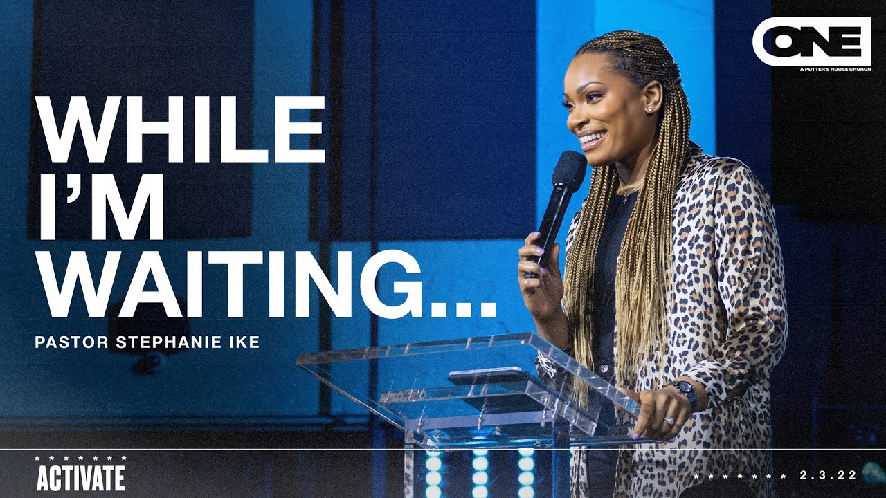 While I'm Waiting... - Stephanie Ike