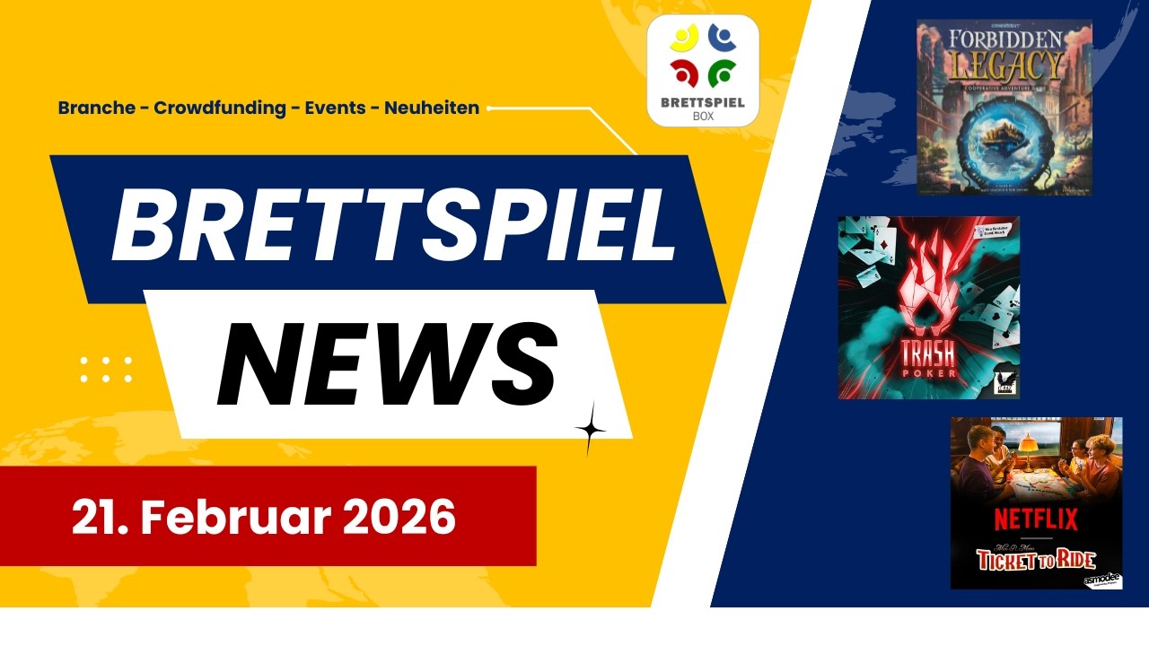 Brettspiel News der Brettspielbox   21.02.2026