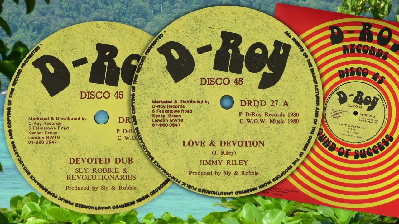 Love & Devotion ~ Devoted Dub - Jimmy Riley + Sly, Robbie & The Revolutionaries