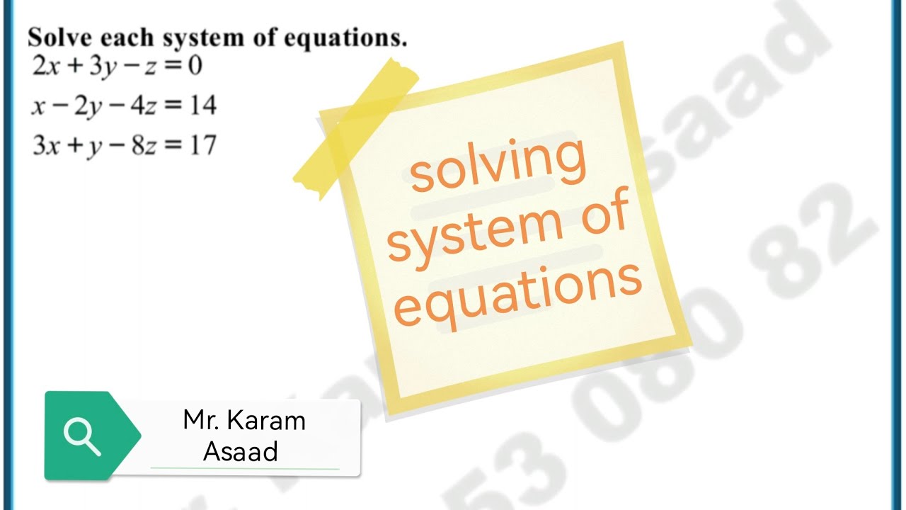 Sloving system of equations grade 10 advanced حل نظام من المعادلات صف عاشر متقدم