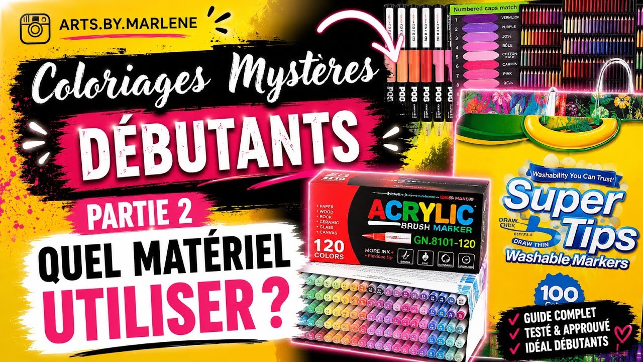 COLORIAGE MYSTERE DEBUTANTS: QUEL MATERIEL CHOISIR: crayons de couleur, feutres à eau, acryliques?