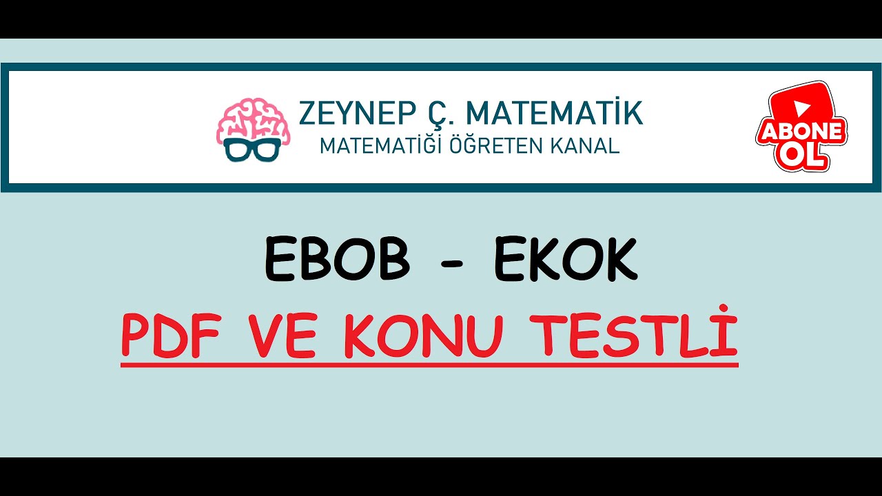 13)KPSS,TYT,ALES,DGS - EBOB-EKOK - BOL SORU ÇÖZÜMLÜ -KONU TESTLİ