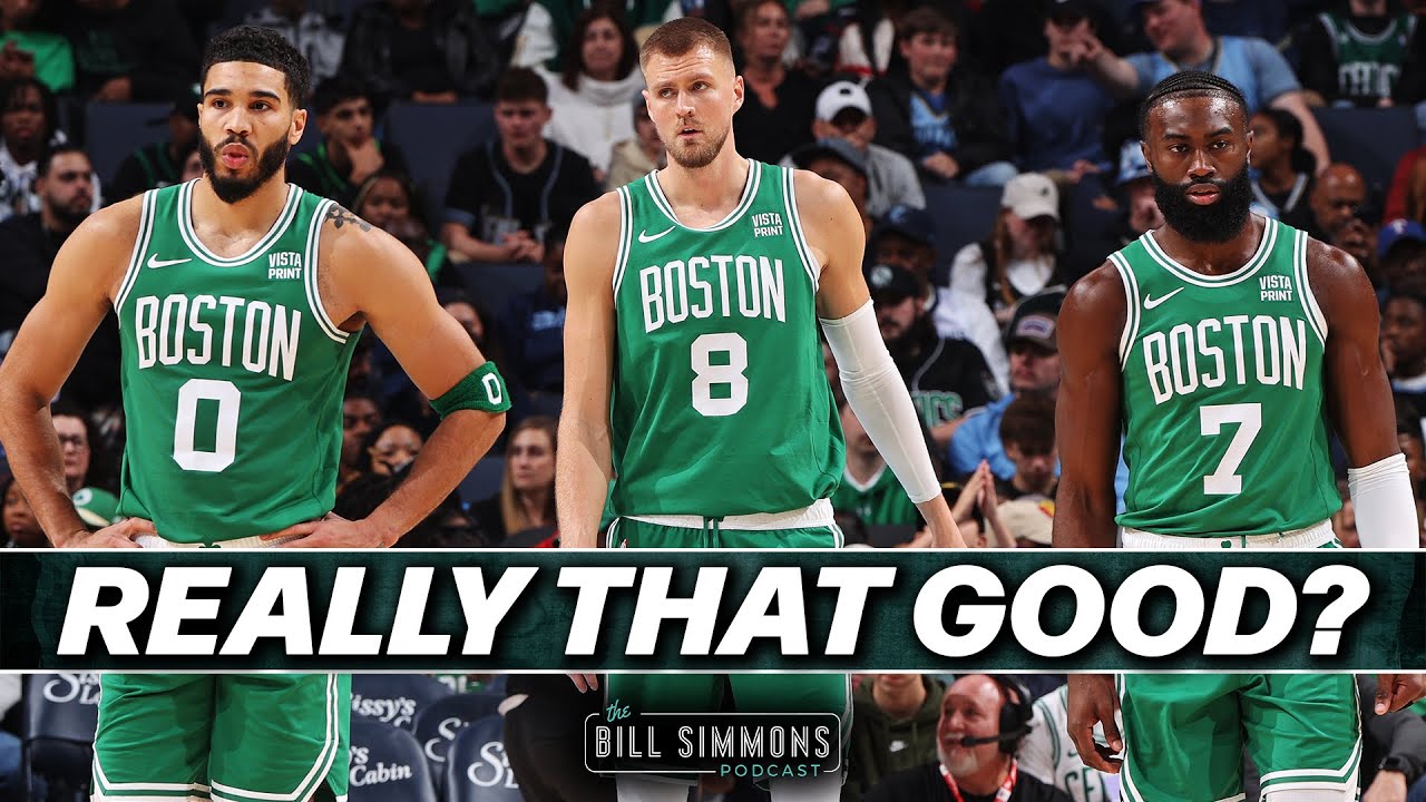Are the Celtics as Good as the Stats Suggest? | The Bill Simmons Podcast