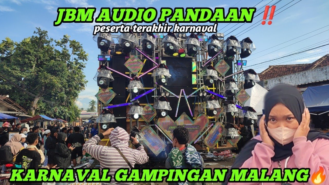 JBM AUDIO PANDAAN‼️ KARNAVAL GAMPINGAN MALANG.. Peserta terakhir karnaval 2025🔥🔥