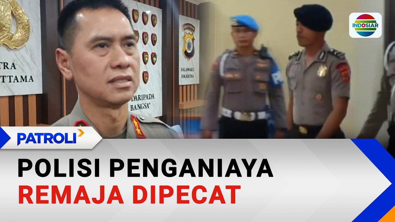 Polisi Penganiaya Remaja Dipecat | Patroli