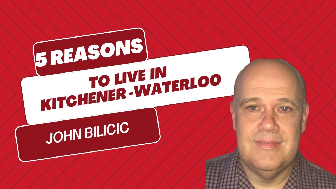Top 5 Reasons to Move to Kitchener-Waterloo: Why You'll Love Living Here!
