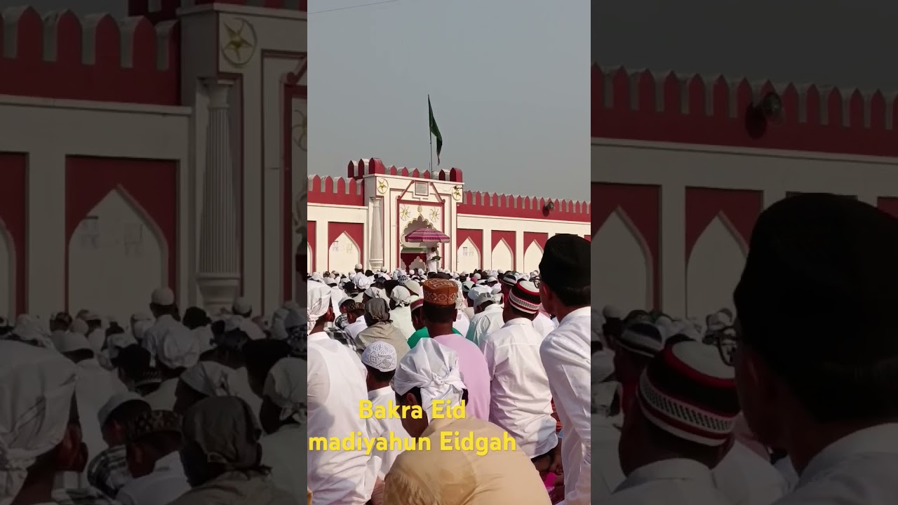 madiyahun Eidgah Bakrid namaz