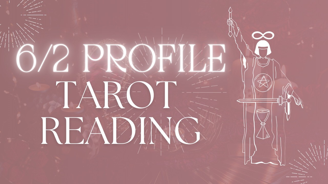 The Lie & The Truth - 6/2 Human Design Profile Tarot Reading