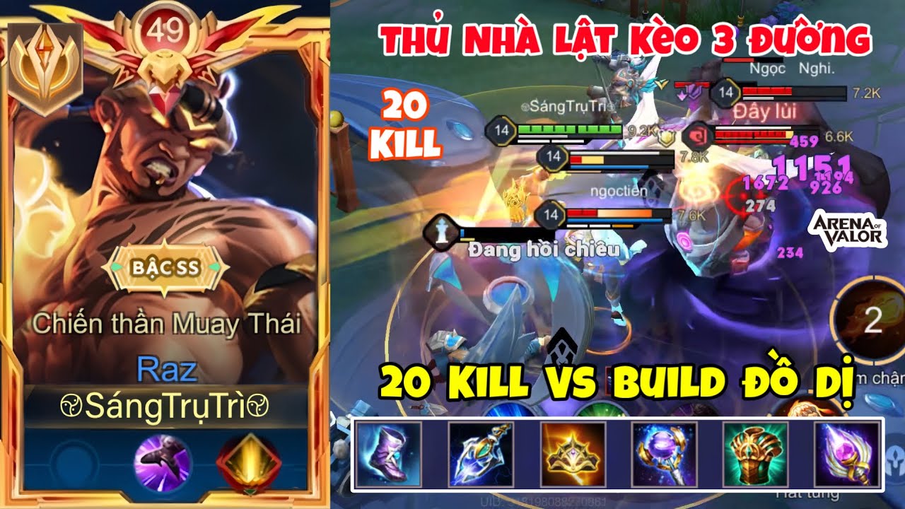 Thủ Nh&agrave; Lật K&egrave;o 3 Đường C&ugrave;ng 20 Kill Vs Trang Bị Si&ecirc;u Dị - Top Raz