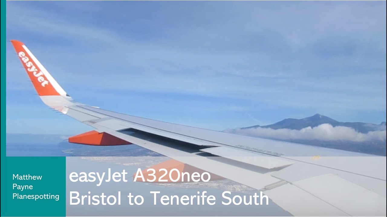 Bristol to Tenerife South TFS | easyJet Airbus A320-251NEO
