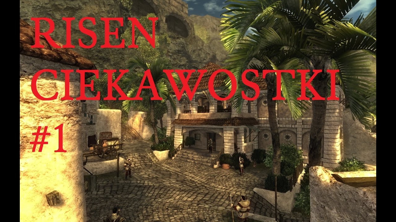 RISEN - CIEKAWOSTKI #1 -  Miasto portowe i stary testament