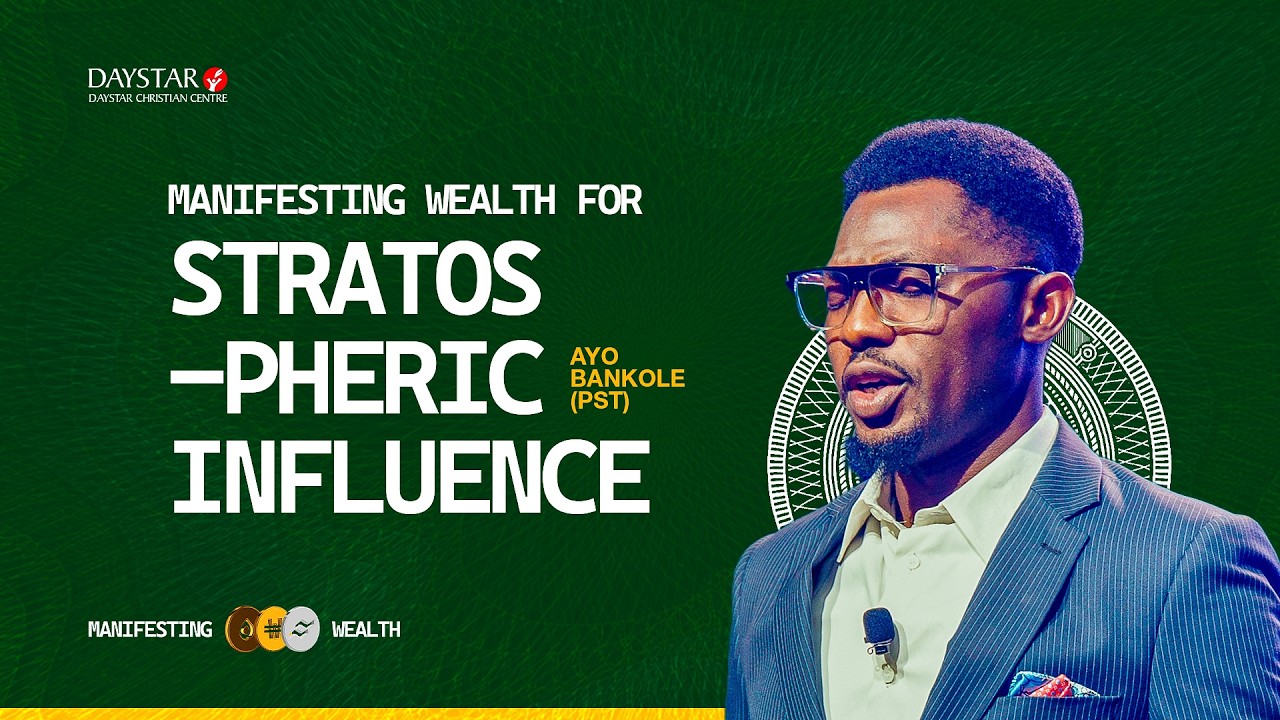 Manifesting Wealth for Stratospheric Influence | Pastor Ayo Bankole | Midweek Recharge