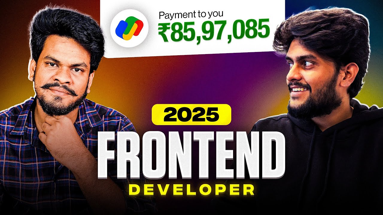80 Lakhs as Frontend Developer | Roadmap for 2025