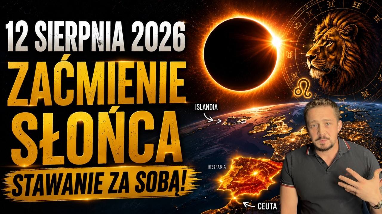 🌑 ZAĆMIENIE SŁOŃCA 12 SIERPNIA 2026