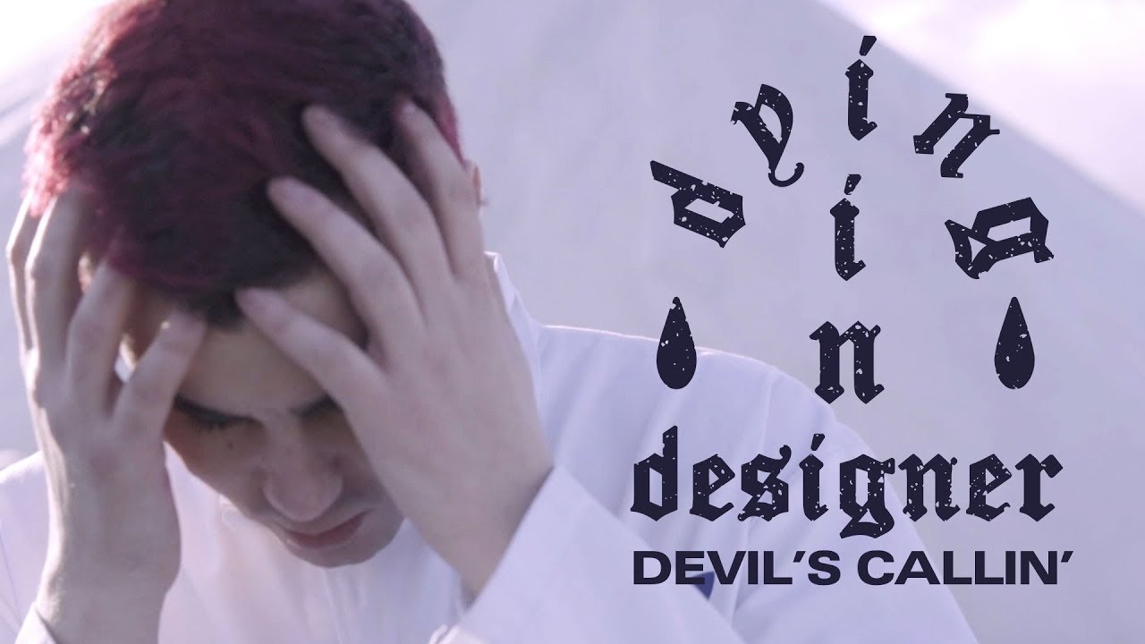 dying in designer - Devil&rsquo;s Callin' (Official Music Video)