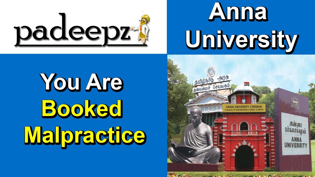 Anna University Latest News | You Are Booked Malpractice | padeepz