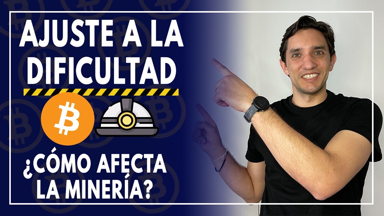 QUE ES EL AJUSTE DE DIFICULTAD PARA MINAR BITCOIN (BTC) - Juan en Cripto