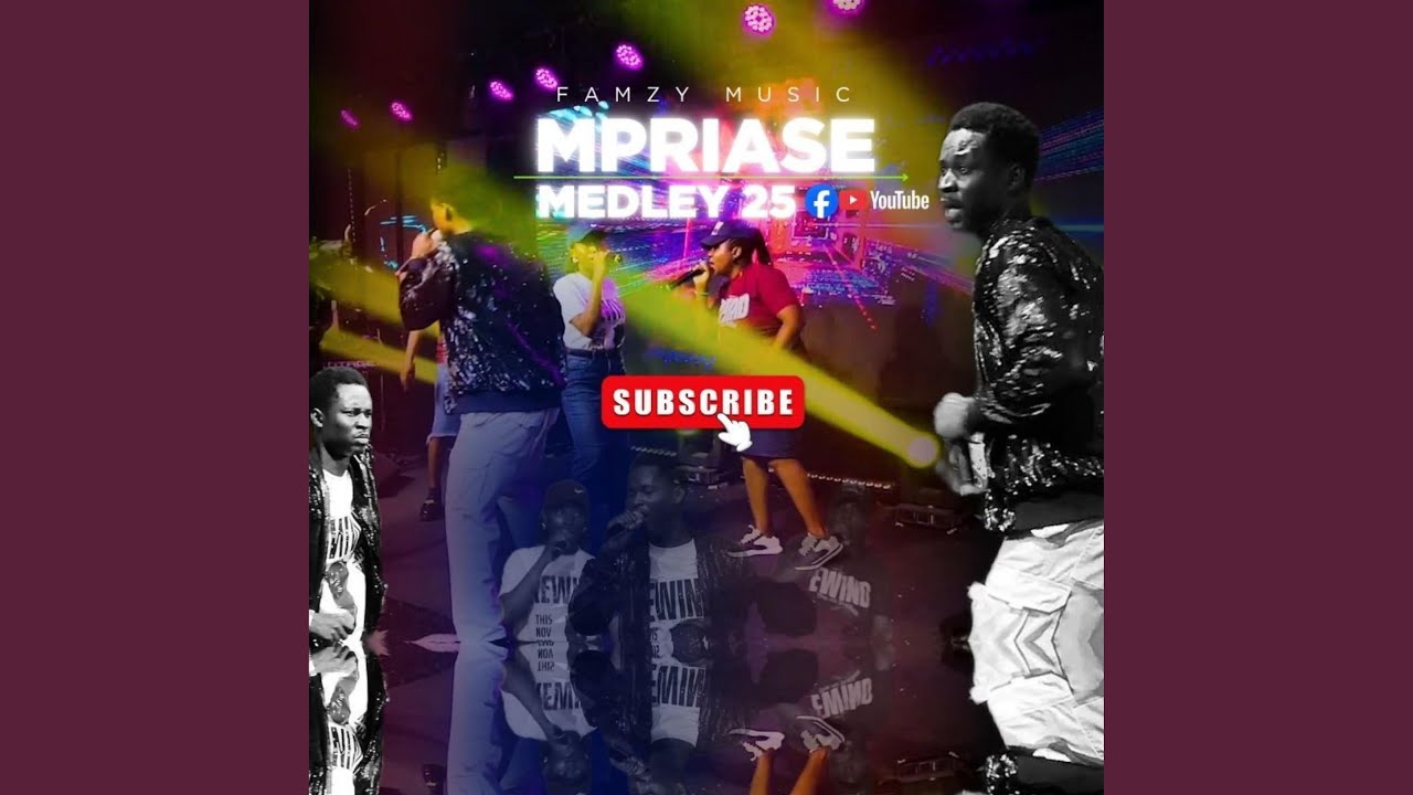 MPraise Medley (Famzy)