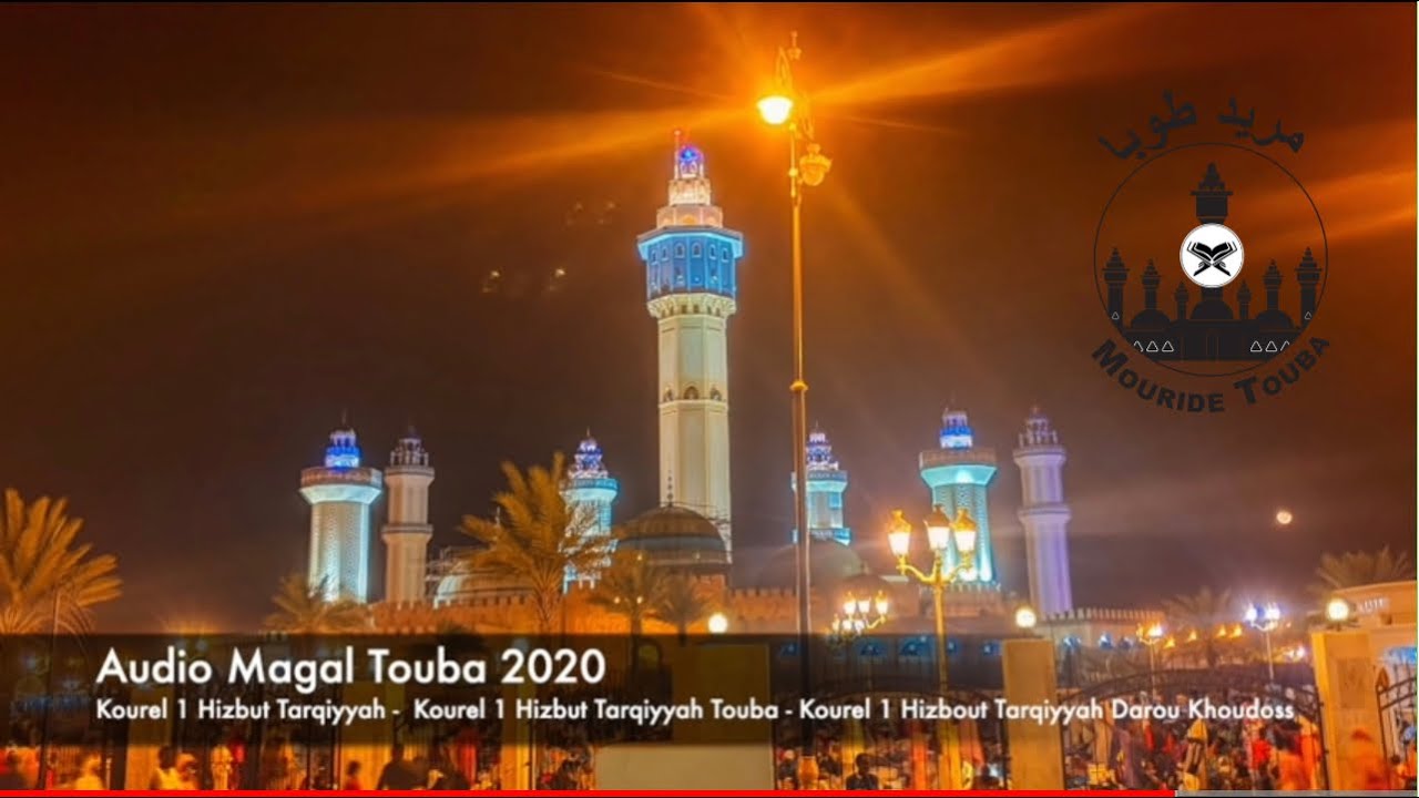 KHASSIDA - MAGAL TOUBA  2020 HT & HTDKH 18 SAFAR 2020 - 1442