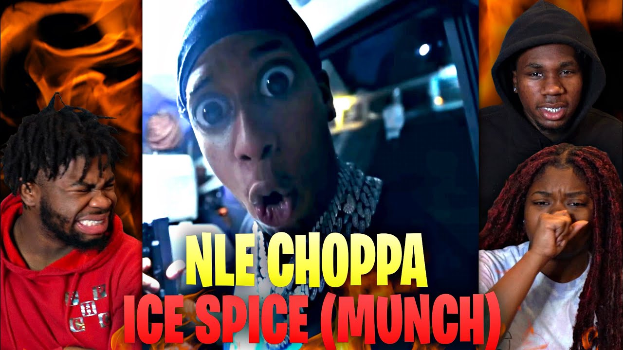 NLE Choppa - Ice Spice (MUNCH) (Official Music Video) | REACTION