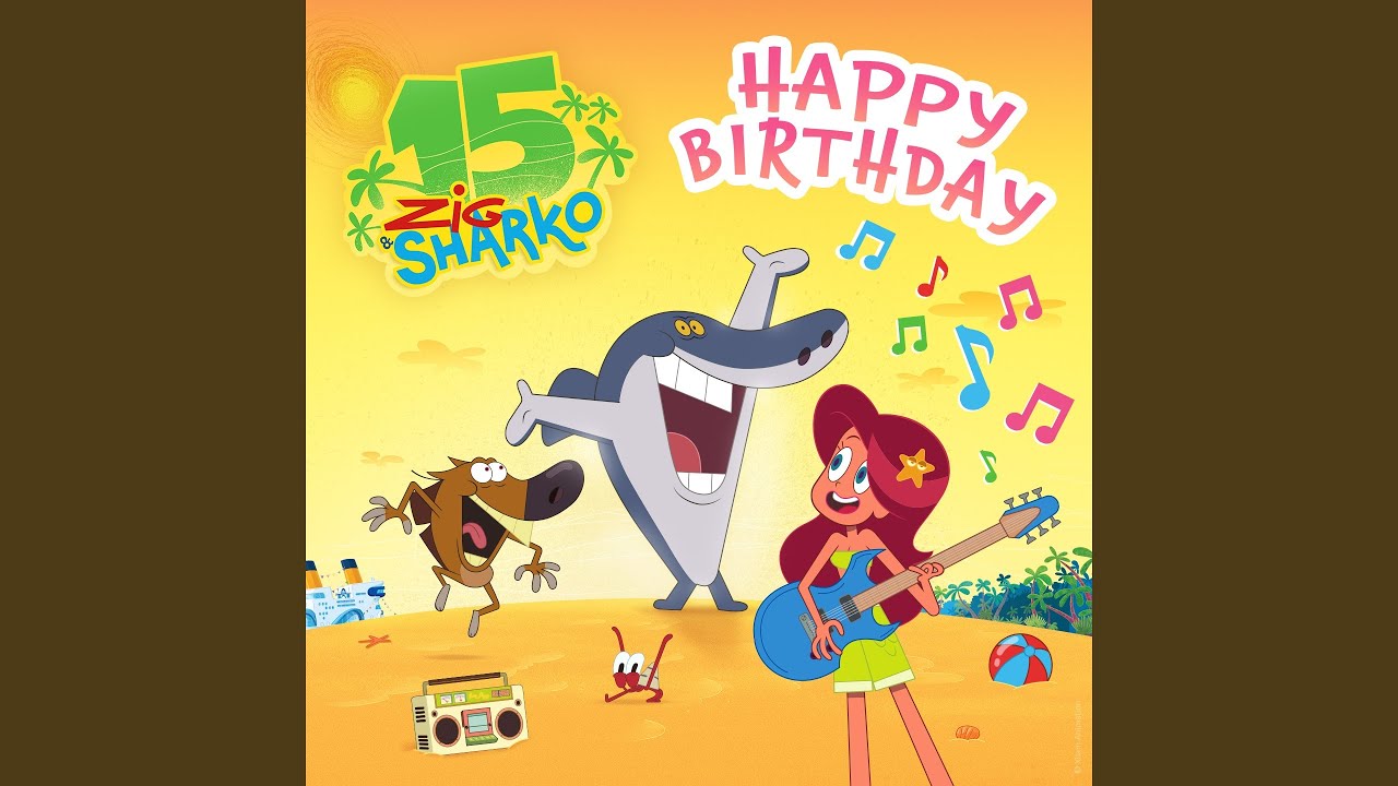 Happy Birthday Zig & Sharko (Original Soundtrack)