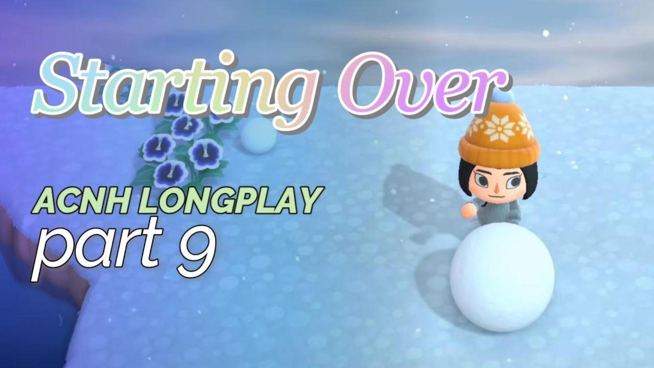 Starting Over - ACNH Long-play part 9