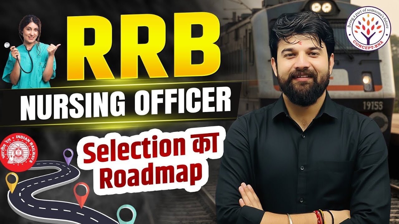 RRB NURSING OFFICER | Exam date out | Strategy of selection | Sagar Sir | Concept RNA