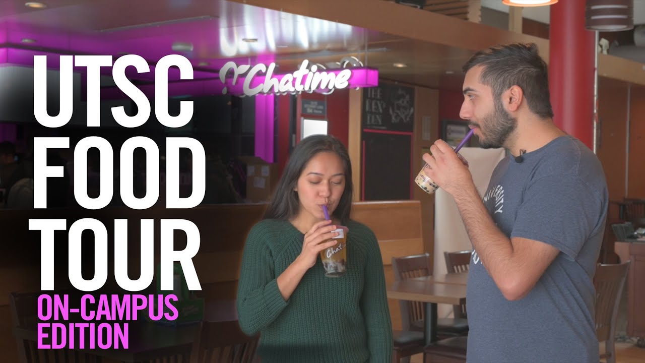 Food Tour at University of Toronto Scarborough (UTSC)