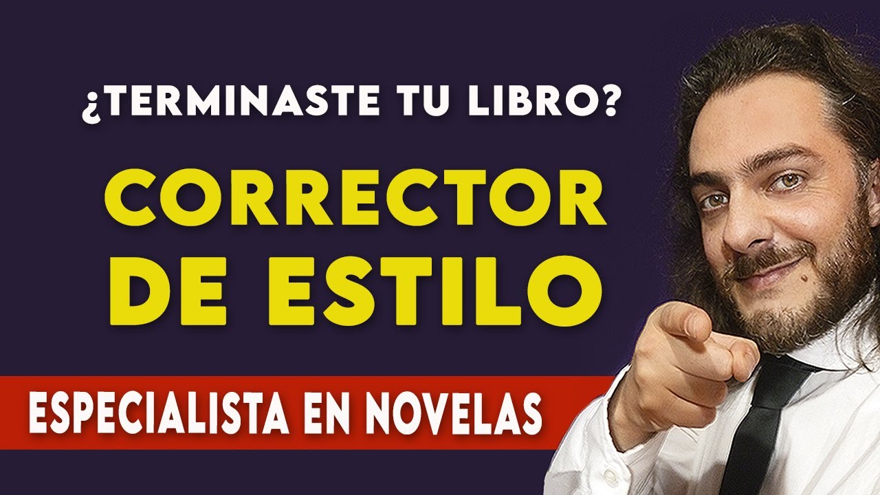 📌SOLICITAR SERVICIO de CORRECCIÓN de TEXTOS 📌¿Qué hace un CORRECTOR de ESTILO?  CORRECTOR de novelas