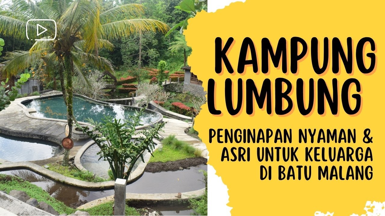 Review Hotel Kampung Lumbung Batu | Penginapan Nyaman & Asri untuk Keluarga di Batu Malang