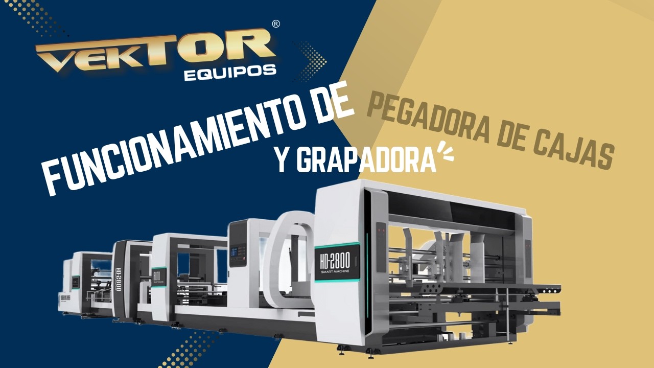 Pegadora y Grapadora de Cajas Corrugadas VEK-2800HD