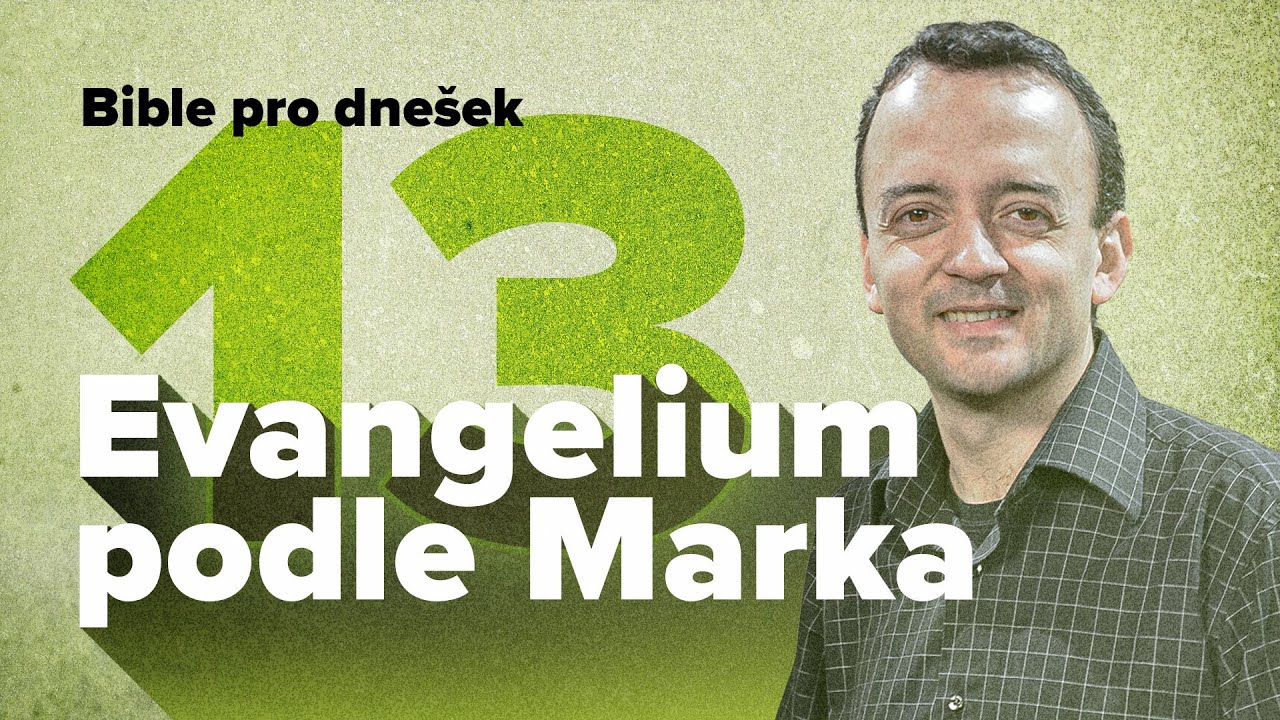 Bible pro dnešek / Vzkříšený Pán / 2024 3Q 13