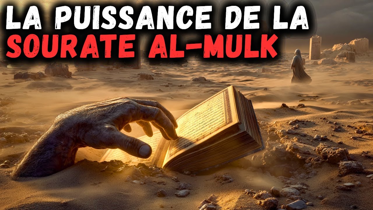 DÉCOUVREZ LES SECRETS CACHÉS DE SOURATE AL-MULK!