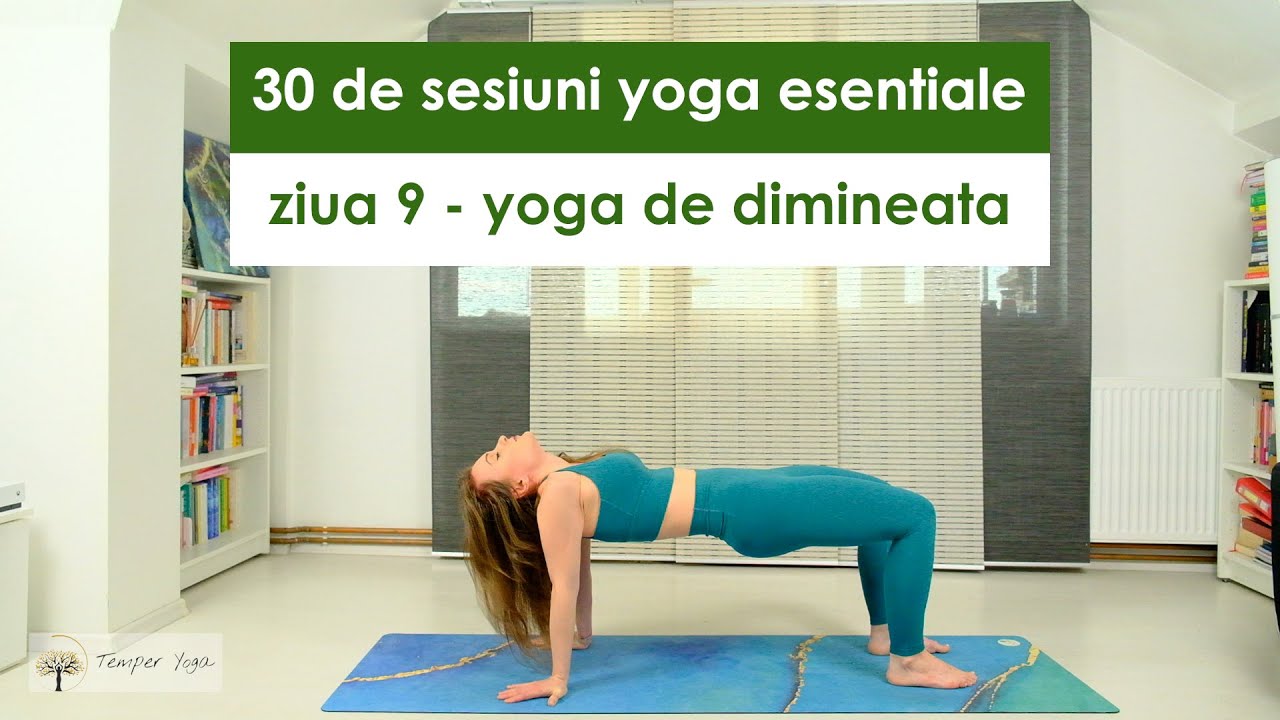 30 de sesiuni yoga esentiale - ziua 9