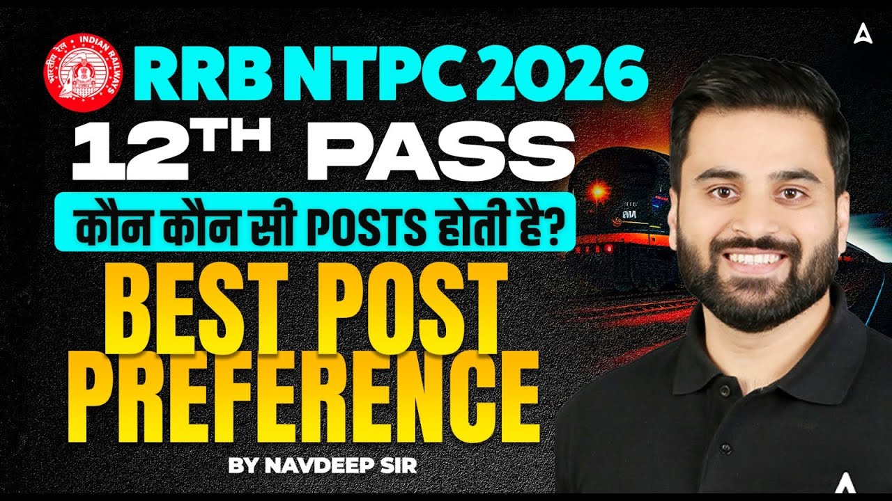 RRB NTPC 2026 | RRB NTPC 12th Level Post Preference | NTPC Exam Pattern & Selection Process