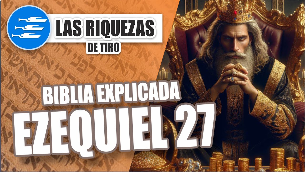 ✅ EZEQUIEL 27 - EXPLICADO 🔥 | Reavivados por su Palabra || 21 DE ABRIL 2024 📌