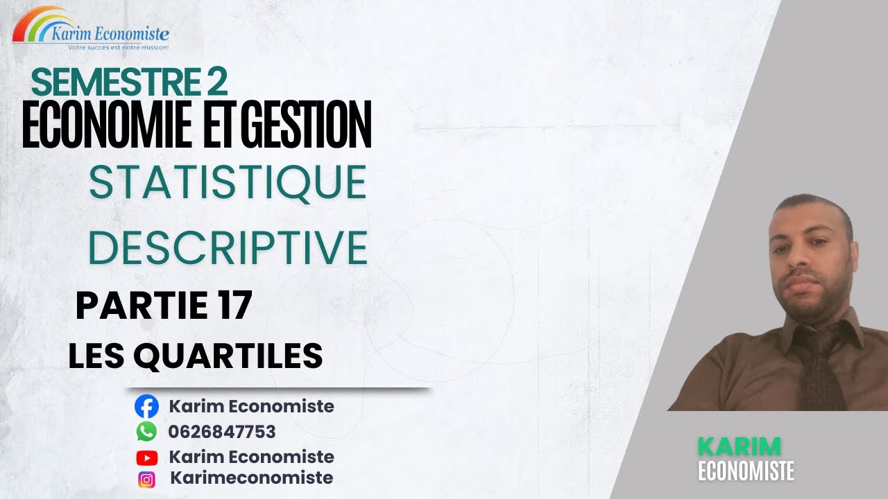 Statistiques descriptive S2 Partie 17 les quartiles