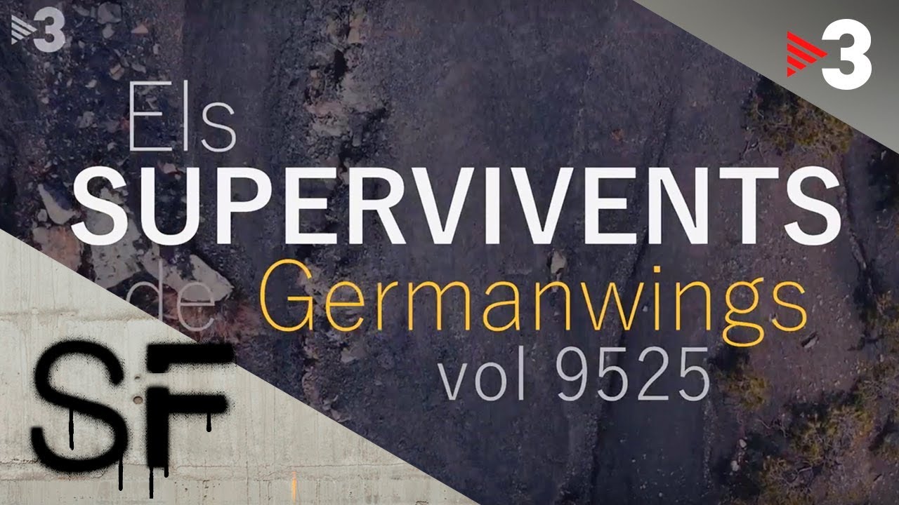 Els supervivents del vol 9525 de Germanwings - Sense ficció